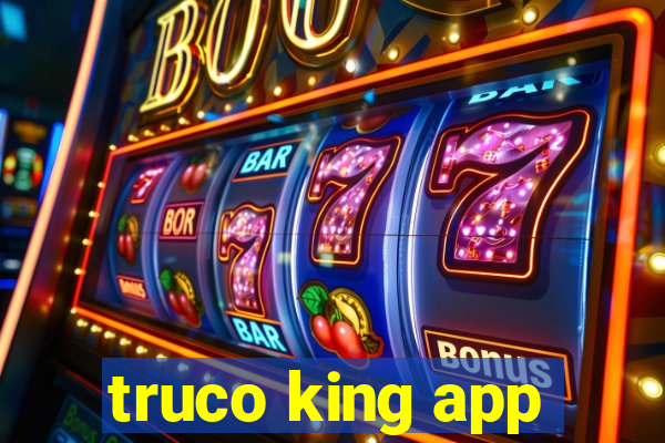 truco king app